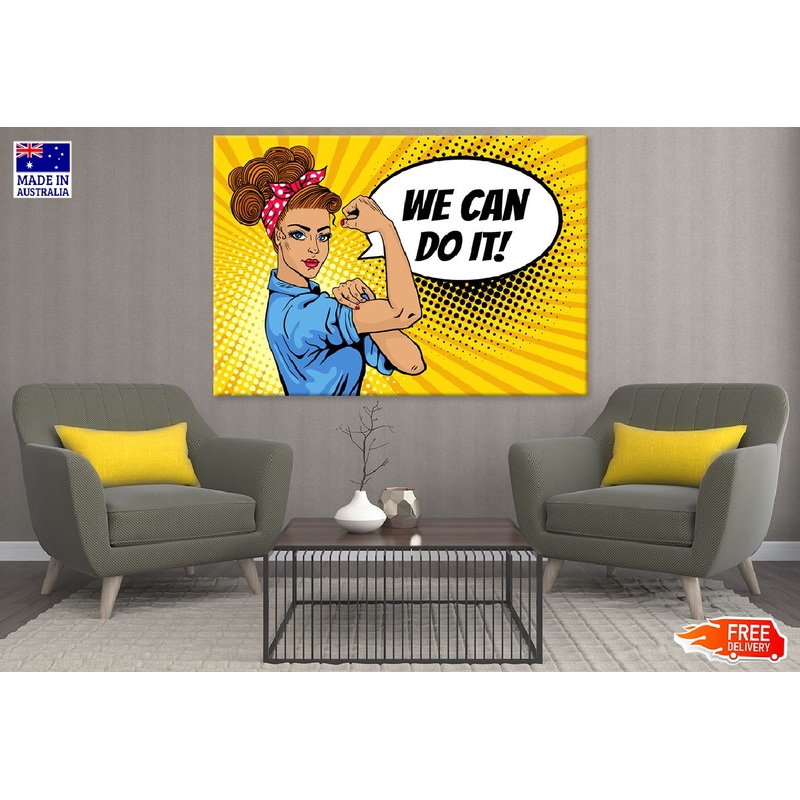 We Can Do It Girl Power Print 100% Australian Made