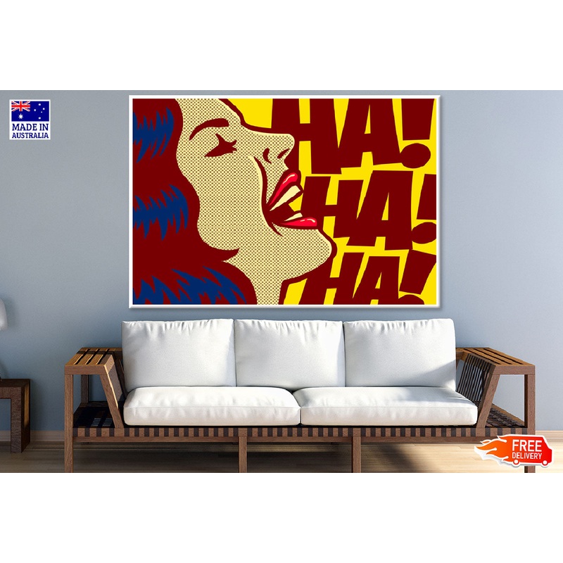Woman Smiling & Ha Ha Ha Quote Illustration Print 100% Australian Made