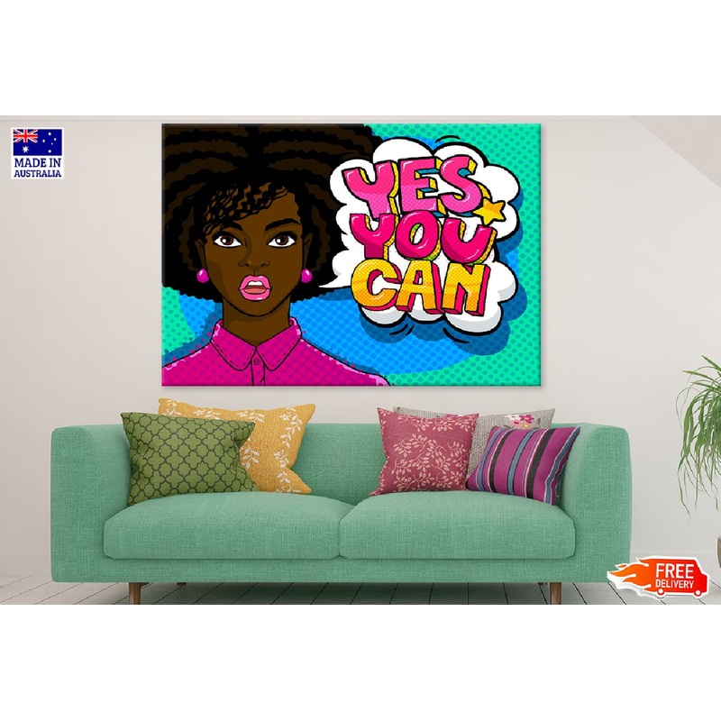 Yes You Can Chat Bubble & African Girl Illustration Print 100% Australian Made