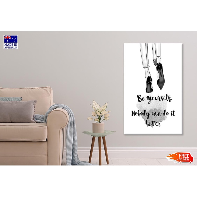 Be Yourself Quote Print 100% Australian Made